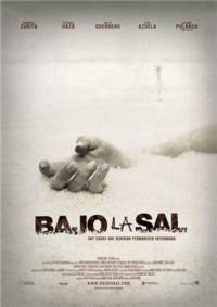 Под солью / Bajo la sal / Under the salt (2008)