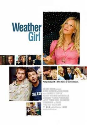 Синоптик / Девушка - синоптик / Weather Girl (2009) Синоптик / Девушка - синоптик / Weather Girl (2009)