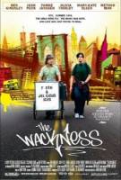 Безумие / The Wackness (2008)