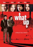 Запасное стекло / What Goes Up (2009)