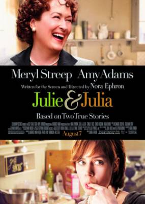 Джули и Джулия: Готовим счастье по рецепту / Julie & Julia (2009)