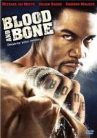 Кровь и кость /Blood and Bone /(2009) DVDRip